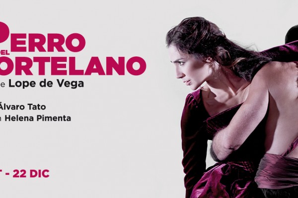 En cartel: “El perro del Hortelano”, de Lope de Vega (Teatro de la Comedia)