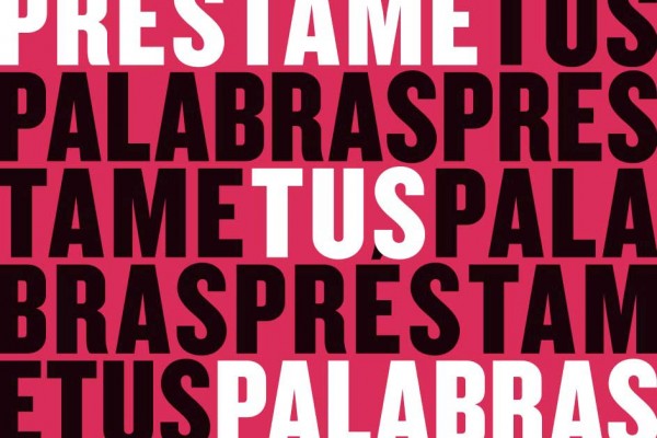 Préstame tus palabras – Segunda edición