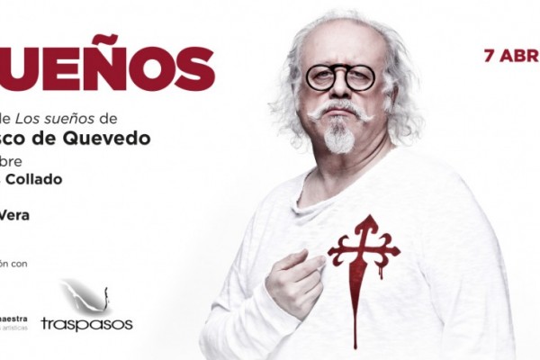 En cartel: “Sueños” (CNTC / La llave maestra / Traspasos Kultur).