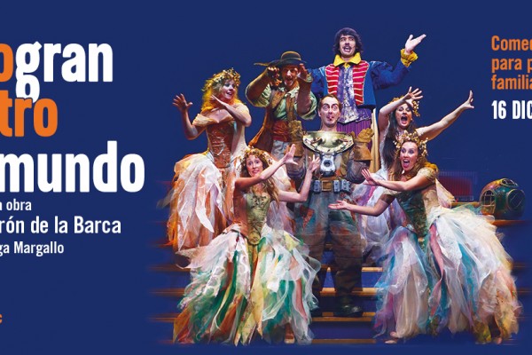 En cartel:  “Otro gran teatro del Mundo”, Coproducción: Uroc Teatro / CNTC