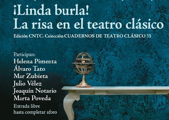 Presentación de “Linda Burla. La risa en el Teatro Clásico” Cuaderno de Teatro Clásico nº 33