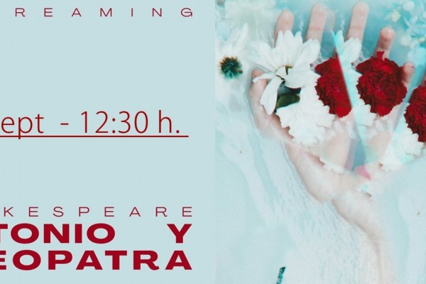 Presentación de “Antonio y Cleopatra”, de Shakespeare desde el Teatro de la Comedia