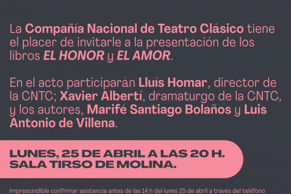 «El honor», de Marifé Santiago Bolaños, y «El amor», de Luis Antonio de Villena