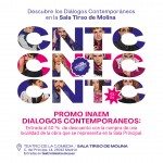 Descubre los «Diálogos Contemporáneos» en la Sala Tirso de Molina